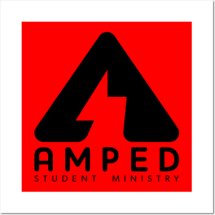 Amped Student Ministry Posters and Art